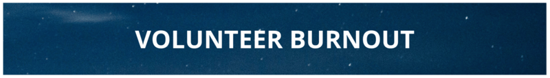 Volunteer Burnout