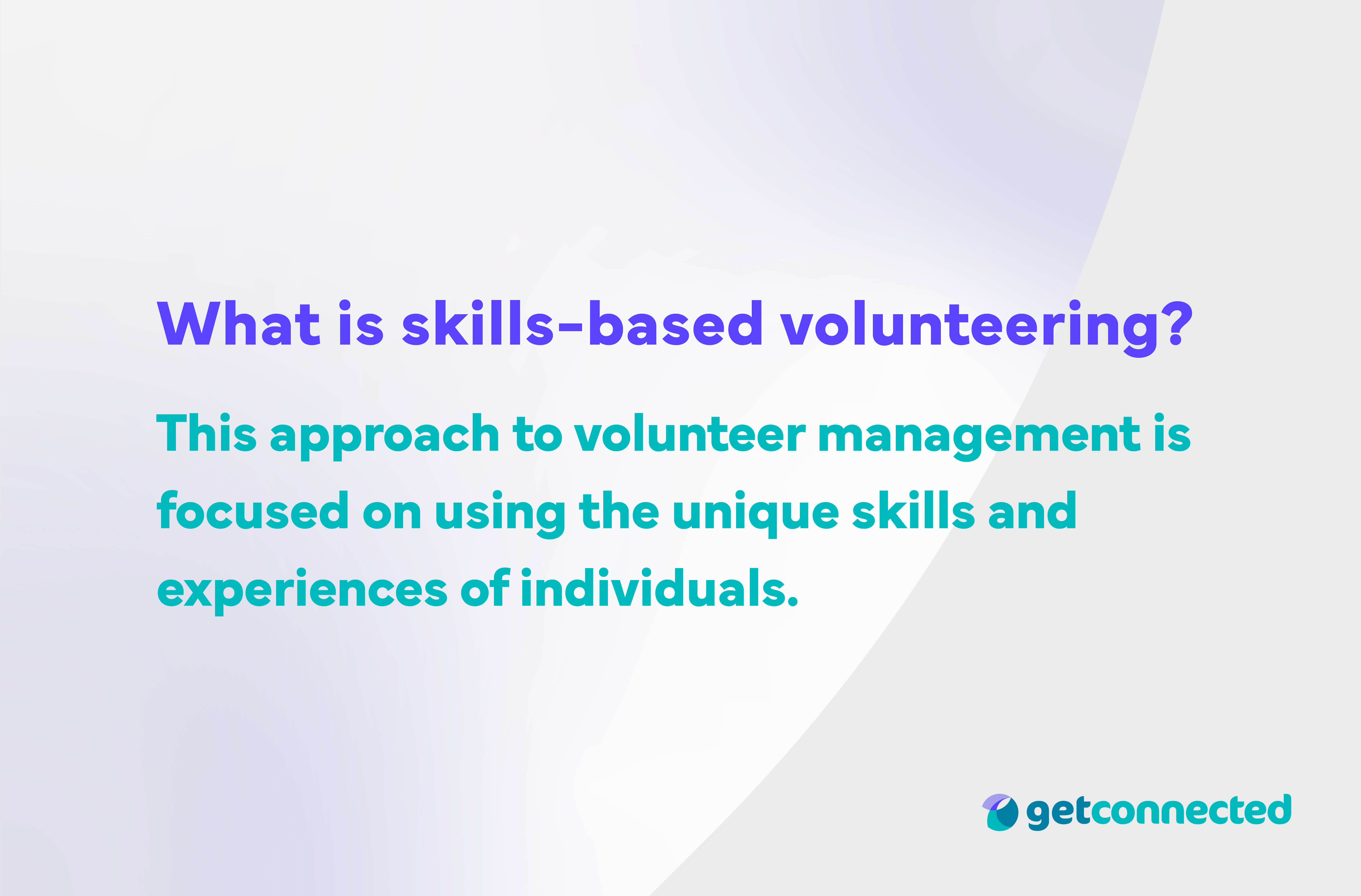 Skills based volunteering - what is skills-based volunteering (1)