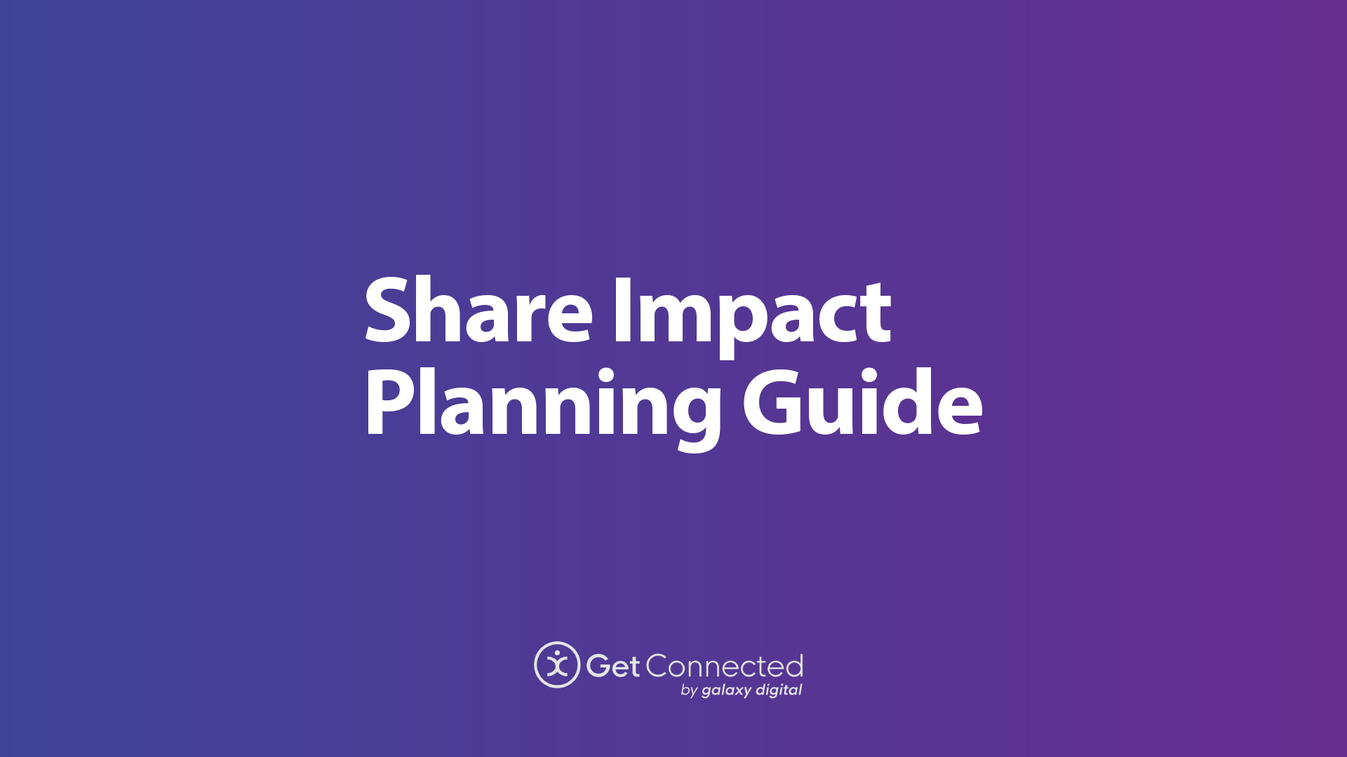 GetConnected-Share Impact-Workbook-1